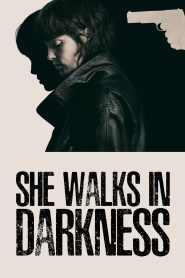 She Walks in Darkness (2025) WEB-DL [Hindi (DD5.1) & English] 4K 1080p 720p & 480p Dual Audio [x264/10Bit-HEVC] | Full Movie Cinedhara.com