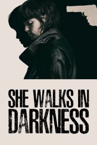 She Walks in Darkness (2025) WEB-DL [Hindi (DD5.1) & English] 4K 1080p 720p & 480p Dual Audio [x264/10Bit-HEVC] | Full Movie Cinedhara.com