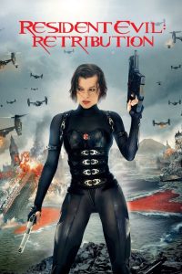 Resident Evil: Retribution (2012) Dual Audio [Hindi Dubbed & English] BluRay 480p, 720p & 1080p | Full Movie Download & Watch Online – GDrive | ESub | Cinedhara.com