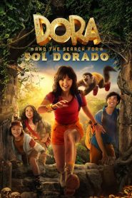 Dora and the Search for Sol Dorado 2025 HDRip UNRATED [Hindi-English] Full Movie Download Cinedhara.com