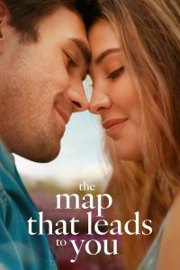 The Map That Leads to You (2025) WEB-DL [Hindi (DD5.1) & English] 4K 1080p 720p & 480p Dual Audio [x264/10Bit-HEVC] | Full Movie Cinedhara.com