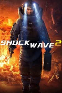Shock Wave 2 (2020) BluRay [Hindi DD2.0 & English] Dual Audio 1080p & 720p & 480p x264 ESubs HD | Full Movie Cinedhara.com