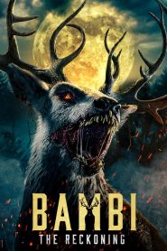 Bambi: The Reckoning (2025) Dual Audio [Hindi ORG & ENG] WEB-DL 480p, 720p & 1080p | GDRive Cinedhara.com