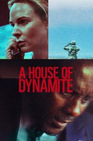 A House of Dynamite (2025) WEB-DL [Hindi (DD5.1) & English] 1080p 720p & 480p Dual Audio [x264/ESubs] | Full Movie Cinedhara.com