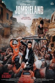Jombieland (2025) WEB-DL [Hindi (2.0) & Punjabi] 1080p 720p & 480p Dual Audio [x264/HEVC] | Full Movie Cinedhara.com
