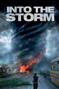 Into the Storm (2014) Dual Audio BluRay 480p 720p | GDrive Cinedhara.com