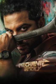 Mechanic Rocky (2024) Hindi Dubbed WEB-DL 480p, 720p & 1080p | Full Movie Download & Watch Online – GDrive | ESub | Cinedhara.com