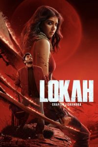 Lokah – Chapter 1: Chandra (2025) DS4K WEB-DL [Hindi (DD5.1) & Malayalam] 4K 1080p 720p & 480p [x264/10Bit-HEVC] | Full Movie Cinedhara.com