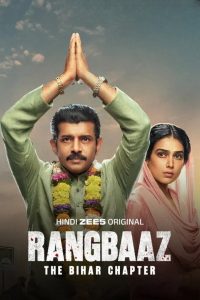 Rangbaaz: The Bihar Chapter (2025) WEB-DL [Hindi DD5.1] 4K 1080p 720p & 480p [x264/HEVC] | Full Movie Cinedhara.com