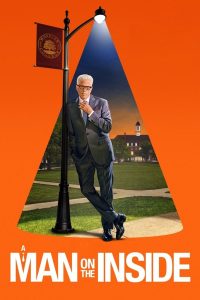 A Man on the Inside (2025) Season 2 [Hindi Dubbed & English] Dual Audio Web Series Download & Watch Online 480p, 720p & 1080p – GDrive | ESub | CineDhara