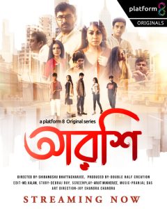 Arshi (2023) Season 1 Bengali Platform8 Web Series Download & Watch Online 480p & 720p – GDrive | ESub | CineDhara