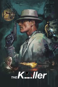The Killer (2023) Dual Audio [Hindi Dubbed & English] WEB-DL 480p, 720p & 1080p | Full Movie Download & Watch Online – Netflix | GDrive | ESub | Cinedhara