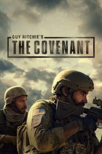 Guy Ritchie’s The Covenant (2023) Dual Audio [Hindi Dubbed & English] BluRay 480p, 720p, 1080p & 4K-2160p | Full Movie Download & Watch Online – GDrive | ESub | Cinedhara