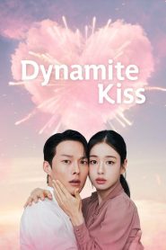 Dynamite Kiss (2025) Season 1 [Hindi Dubbed & Korean] Dual Audio Web Series Download & Watch Online 480p, 720p & 1080p – Netflix | GDrive | ESub | CineDhara