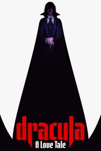 Dracula (2025) Dual Audio [Hindi Dubbed & English] WEB-DL 480p, 720p, 1080p & 4K-2160p | Full Movie Download & Watch Online – GDrive | ESub | Cinedhara