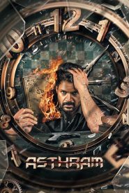Asthram 2025 (Dual Audio Hindi-Tamil) 720p & 1080p | Full Movie Download & Watch Online – GDrive | ESub | CineDhara.com