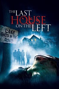 The Last House on the Left (Dual Audio {Hindi-English} 720p & 1080p | Full Movie Download & Watch Online – GDrive | ESub | CineDhara.com