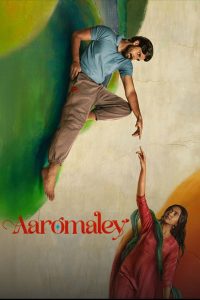 Aaromaley (2025) Hindi Dub WEB-DL 720p & 1080p | Full Movie Download & Watch Online – GDrive | ESub | CineDhara.com