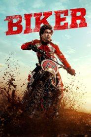 Biker 2026 (Hindi) 720p & 1080p | Full Movie Download & Watch Online – GDrive | ESub | CineDhara.com