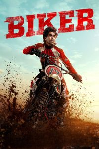 Biker 2026 (Hindi) 720p & 1080p | Full Movie Download & Watch Online – GDrive | ESub | CineDhara.com