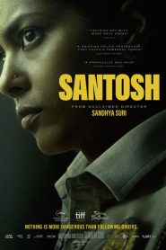 Santosh (Hindi) 720p & 1080p | Full Movie Download & Watch Online – GDrive | ESub | CineDhara.com