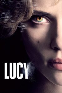 LUCY -2014 (Dual Audio) 720p | Full Movie Download & Watch Online – GDrive | ESub | CineDhara.com