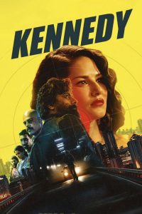 Kennedy 2023 (Hindi) 720p & 1080p | Full Movie Download & Watch Online – GDrive | ESub | CineDhara.com