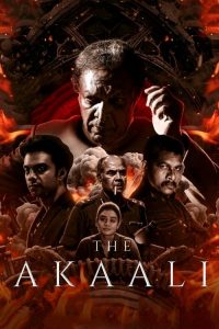 The Akaali 2025 (Dual Audio Hindi-Tamil) 720p & 1080p | Full Movie Download & Watch Online – GDrive | ESub | CineDhara.com