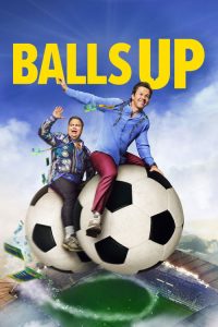 Balls.Up.2026.720p.Dual[Hindi-English].EAC3.WEB-DL.h264.ESub