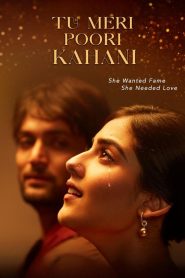 Tu Meri Poori Kahani (2025) HINDI HDTC 1080p | GDRive| CineDhara.Com