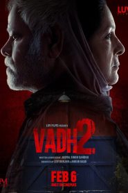 Vadh 2 (2025) HINDI WEB-DL 1080p | GDRive| CineDhara.Com