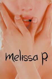 Melissa P. (2005) [ITALIAN] Bluray 720p & 1080p | GDRive| CineDhara.Com