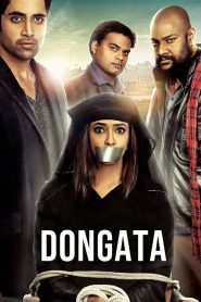 Dongata (2015) HINDI 720p | GDRive| CineDhara.Com