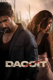 Dacoit (2026) [Hindi ORG & Telugu] WEB-DL 720p & 1080p | Full Movie Download & Watch Online – GDrive | ESub | CineDhara.com