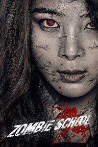 Zombie School 2024 (Dual Audio Hindi-Korean) 720p & 1080p | Full Movie Download & Watch Online – GDrive | ESub | CineDhara.com