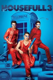 Housefull 3 (2016) (Hindi) “BluRay” 720p & 1080p | Full Movie Download & Watch Online – GDrive | ESub | CineDhara.com