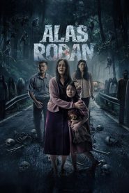 Alas Roban 2026 (Indonesian) 720p & 1080p | Full Movie Download & Watch Online – GDrive | ESub | CineDhara.com