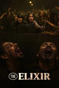 The Elixir 2025 (Dual Audio) 720p & 1080p | Full Movie Download & Watch Online – GDrive | ESub | CineDhara.com