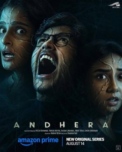 Andhera Season-1 – 2025 Complete (Hindi) “WEB-DL” 720p & 1080p | GDrive | CineDhara.com