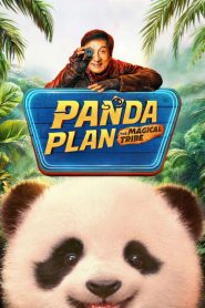 Panda Plan 2: The Magical Tribe (2026) MULTI Audio [Hindi-English-Tamil-Telugu] WEB-DL 720p & 1080p | GDRive| CineDhara.Com