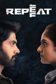 Repeat (2022) HINDI WEB-DL 720p | GDRive| CineDhara.Com