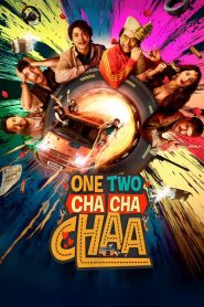 One Two Cha Cha Chaa 2026 (Hindi) “WEB-DL” 720p & 1080p | GDrive | CineDhara.com