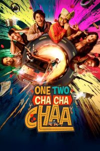One Two Cha Cha Chaa 2026 (Hindi) “WEB-DL” 720p & 1080p | GDrive | CineDhara.com