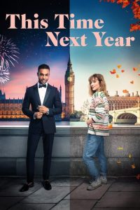 This Time Next Year (2024) Dual Audio [Hindi-ENGLISH] 1080p | GDRive| CineDhara.Com