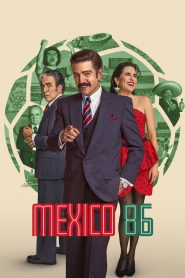 Mexico 86 (2026) Dual/Multi Audio [Hindi ORG, ENG & Spanish] (WEB-DL) 720p & 1080p | GDrive | CineDhara.com
