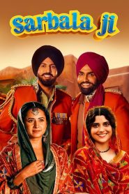 Sarbala Ji (2025) PUNJABI WEB-DL 720p & 1080p | GDRive| CineDhara.Com