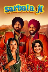 Sarbala Ji (2025) PUNJABI WEB-DL 720p & 1080p | GDRive| CineDhara.Com