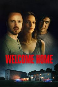 Welcome Home (2018) Dual Audio [Hindi-ENGLISH] 720p & 1080p | GDRive| CineDhara.Com