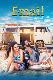 E-mail 2024 Hindi WEB-DL 720P & 1080p | GDRive| CineDhara.Com