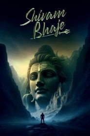 Shivam Bhaje (2024) DUAL AUDIO [Hindi-Telugu] WEB-DL 720p & 1080p | GDRive| CineDhara.Com